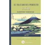 tratado del perfecto vacio: cuentos taoistas comentados