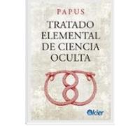Tratado Elemental De Ciencia Oculta