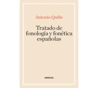 Tratado fonología y fonética españolas (Manuales)