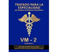 TRATADO PARA LA ESPECIALIDAD DE TERAPIA INTENSIVA PEDIÁTRICA