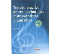 Tratado práctico de entonación para instrumentistas y cantantes