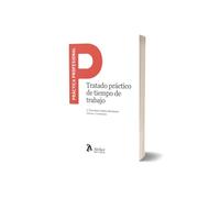 Tratado práctico de tiempo de trabajo