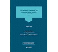 Tratado Sobre El Hombre Iv