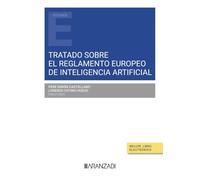 Tratado sobre el Reglamento Europeo de Inteligencia Artificial (Estudios)