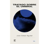 Tratado sobre el umbral: 115 (Colección Pippa Passes (Buenos Aires Poetry))