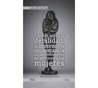 Tratado Sobre La Debilidad La Ligereza Y La Inconstancia Que Sin Funda