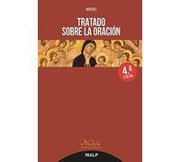 Tratado Sobre La Oracion. (Nuevo) (Neblí)