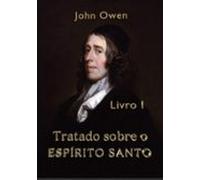 Tratado Sobre O Espírito Santo - Livro I (ebook)