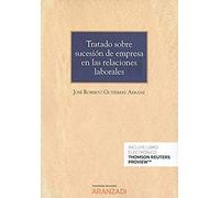 Tratado Sobre Sucesión De Empresa En Las Relaciones Laborales