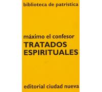 Tratados espirituales: 37 (Biblioteca de Patrística)