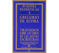 Tratados sobre los libros de las Santas Escrituras: 9 (Fuentes Patrísticas, sección textos)