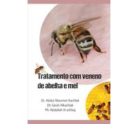 “Tratamento com Veneno de Abelha e Mel”: Apiterapia