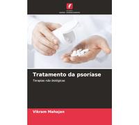 Tratamento da psoríase: Terapias não biológicas