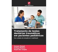 Tratamento de lesões dentárias traumáticas em pacientes pediátricos