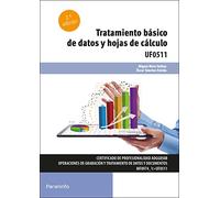 Tratamiento básico de datos y hojas de cálculo: Microsoft Excel 2019 (Administración y Gestión)