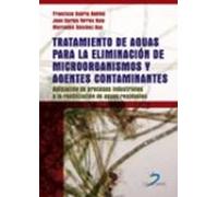 Tratamiento de aguas para la eliminación de microorganismos y agentes contaminantes.
