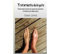 Tratamiento de la gota: Comprender la ciencia, las causas y las opciones de tratamiento para aliviar la gota