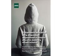 Tratamiento educativo de la diversidad: adaptabilidad al contexto educativo desde una mirada inclusiva (MÁSTER)
