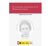 Tratamiento Penitenciario De Los Delincuentes Psicópatas