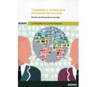 Tratamiento Y Análisis De La Información De Mercados. Sistemas De Info