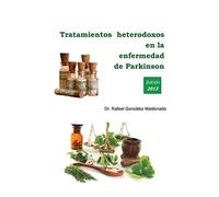 Tratamientos heterodoxos en la enfermedad de Parkinson