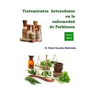 Tratamientos heterodoxos en la enfermedad de Parkinson: Edición 2013