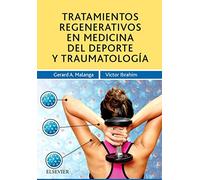 Tratamientos regenerativos en medicina del deporte y traumatología