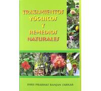 Tratamientos Yóguicos Y Remedios Naturales