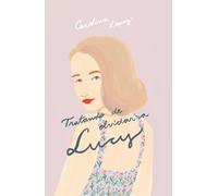 Tratando de olvidar a Lucy