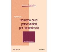 Tratando...trastorno de la personalidad por dependencia (Recursos Terapéuticos)