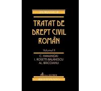 Tratat de drept civil roman Vol.2 - C. Hamangiu, I. Rosetti-Balanescu, Al. Baicoianu