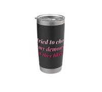 Traté de ahogar a mis demonios pero les gustó divertido travieso Vaso térmico de acero inoxidable de doble pared