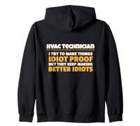 Trato de Hacer Las Cosas a Prueba de Idiotas Técnico de HVAC Comerciante Sudadera con Capucha
