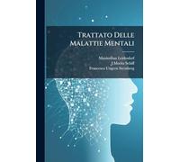 Trattato Delle Malattie Mentali