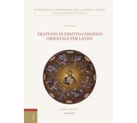 Trattato di diritto canonico orientale per latini (Subsidia canonica)