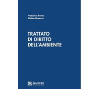 Trattato di diritto dell'ambiente