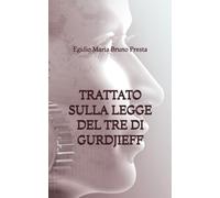 Trattato sulla Legge del Tre di Gurdjieff