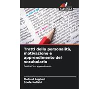 Tratti della personalità, motivazione e apprendimento del vocabolario