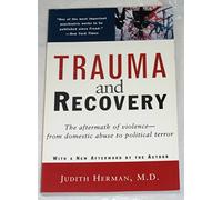 Trauma and Recovery