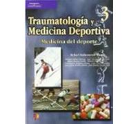 Traumatologia Y Medicina Deportiva 3: Medicina Del Deporte