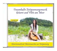 Traumhafte Entspannungsmusik - Gitarre und Flöte am Meer - Gitarrenmusik mit Meeresrauschen zur Entspannung für Kinder und Erwachsene - instrumental und gemafrei