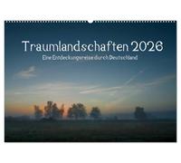 Traumlandschaften 2026 (Wandkalender 2026 DIN A2 quer), CALVENDO Monatskalender: Eine Entdeckungsreise durch Deutschland