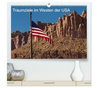 Traumlandschaften im Westen der USA (hochwertiger Premium Wandkalender 2026 DIN A2 quer), Kunstdruck in Hochglanz: Reiseziele USA - der Highway Nr. 12