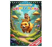 Traumreise ins Abenteuerland - Planer für Kinder (Tischkalender 2027 DIN A5 hoch), CALVENDO Monatskalender: Faszinierender Kinderplaner: Wo Kinderphantasie auf einzigartige Illustrationen trifft.
