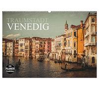 Traumstadt Venedig (Wandkalender 2026 DIN A2 quer), CALVENDO Monatskalender: Die Traumstadt erbaut in einer Lagune, Venedig