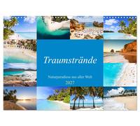 Traumstrände - Naturparadiese aus aller Welt (Wandkalender 2027 DIN A3 quer), CA