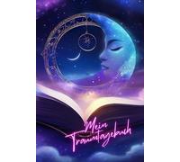 Traumwelten: Mein persönliches Tagebuch der Nacht: Auf der Suche nach den Botschaften meiner Träume. Das Tagebuch für Träume, Tagträume und Albträume. ... Traumerinnerung und entdecke deine Traumwelt