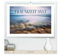 Traumzeit Sylt (hochwertiger Premium Wandkalender 2026 DIN A2 quer), Kunstdruck in Hochglanz: Kunstvolle Inszenierungen mit der Kamera