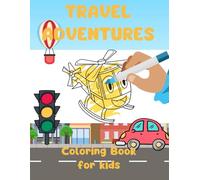 Travel Adventures. Coloring Book for kids