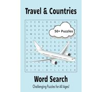 Travel and Countries Word Search Puzzle Book: Word Searches with Easy to Read Print about Travel, Countries, Activities and More | 6x9 inches, 110 ... Gift for Vacations, Holidays and Free Times